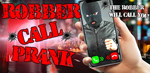 Robber Call Prank
