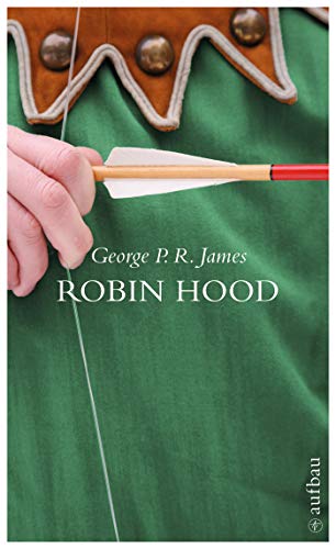 Robin Hood: Die Rächer vom Sherwood (German Edition)