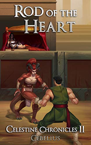 Rod of the Heart: A Monster Girl Harem Fantasy (Celestine Chronicles Book 2) (English Edition)