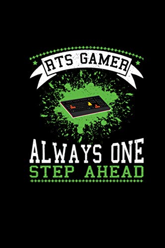 RTS Gamer Always One Step Ahead: 6x9" Dotgrid Notebook For RTS Gamer | Funny Gaming Geeks & Nerds Journal Diary | Video Gaming Online Games