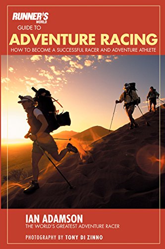 Runner's World Guide to Adventure Racing: How to Become a Successful Racer and Adventure Athlete (English Edition)