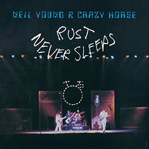 Rust Never Sleeps [Vinilo]