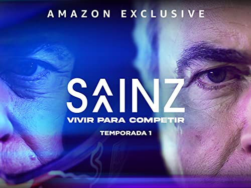 Sainz: Live to compete - Season 1