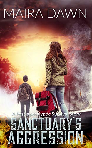Sanctuary's Aggression: A Post-Apocalyptic Survival Series (English Edition)