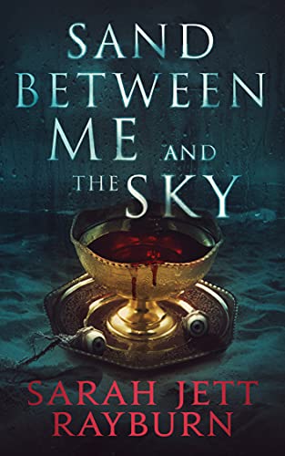 Sand Between Me and the Sky (Limitless Night Book 4) (English Edition)