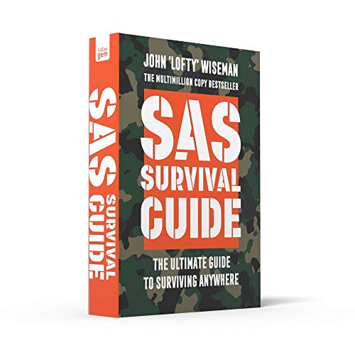 SAS Survival Guide: How to Survive in the Wild, on Land or Sea (Collins Gem)