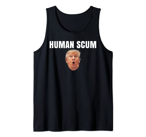 Scum Humano Donald Trump Camiseta sin Mangas