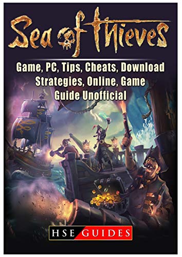 Sea of Thieves Game, Pc, Tips, Cheats, Download, Strategies, Online, Game Guide Unofficial
