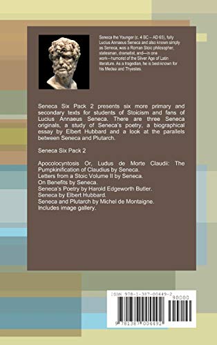 Seneca Six Pack 2: Six More Essential Texts