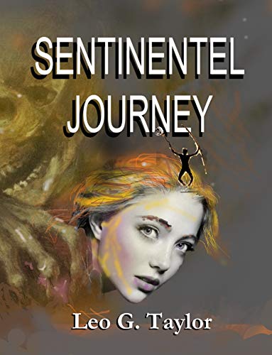 Sentinentel Journey (Hugh Turley, Detective Novels Book 4) (English Edition)