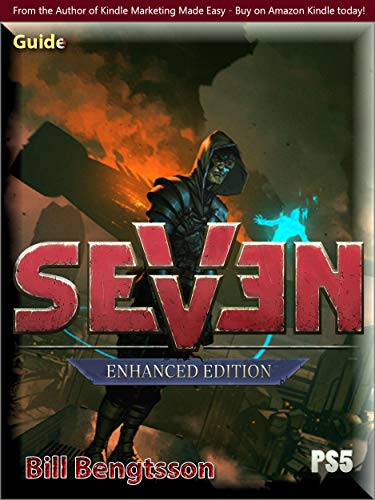 Seven The Days Long Gone (ENHANCED EDITION) - How to plays, Walkthrough, Tips and Tricks (English Edition)