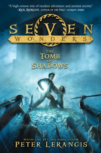Seven Wonders Book 3: The Tomb of Shadows (English Edition)