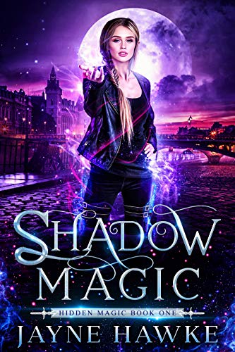 Shadow Magic (Hidden Magic Book 1) (English Edition)