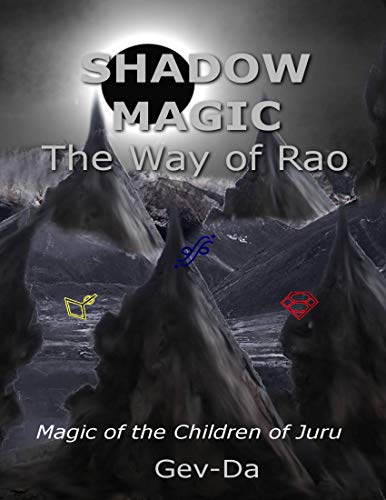 Shadow Magic: The Way of Rao (English Edition)