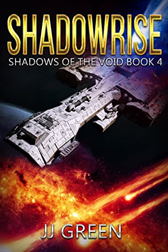 Shadowrise (Shadows of the Void Space Opera Serial Book 4) (English Edition)