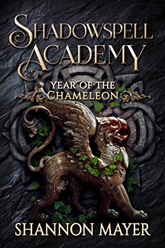 Shadowspell Academy: Year of the Chameleon: (Book 6) (English Edition)