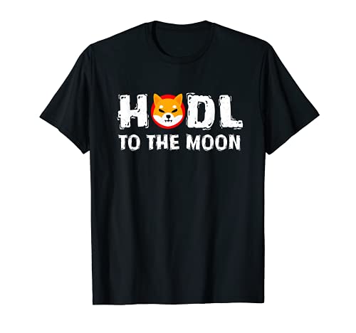 $SHIB Shiba Coin Shirt, Hodl to the Moon Shiba Inu Hodler Camiseta