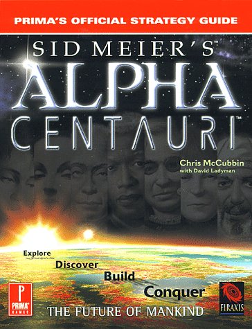 Sid Meier's Alpha Centauri Strategy Guide