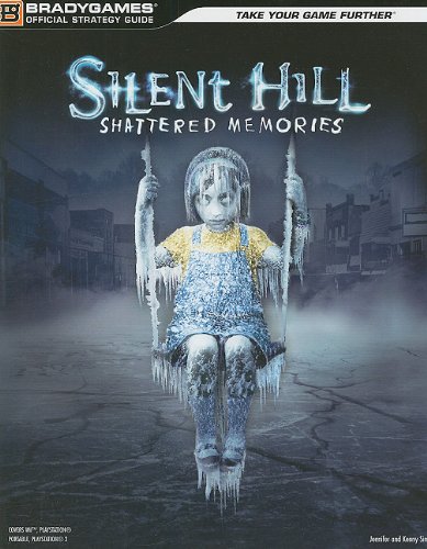 Silent Hill: Shattered Memories (Official Strategy Guides (Bradygames))