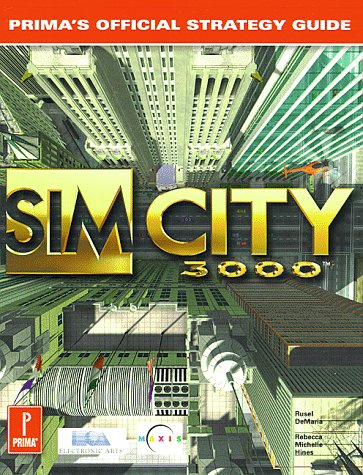 SimCity 3000: Strategy Guide (Prima's official strategy guide)