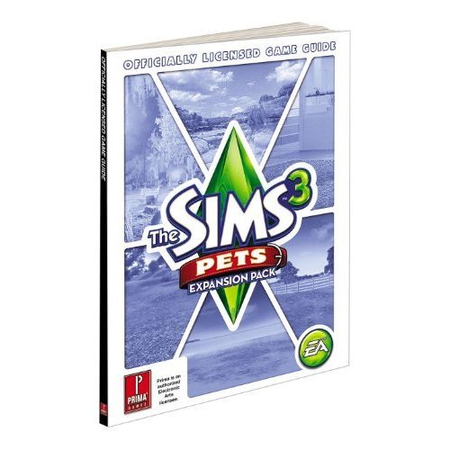 Sims 3 Pets: Prima's Official Game Guide (Prima Official Game Guides)