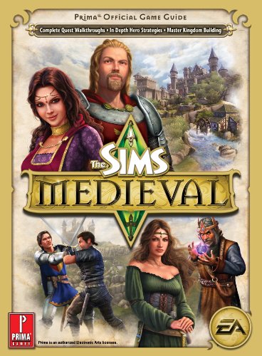 Sims Medieval (UK): Prima's Offical Game Guide