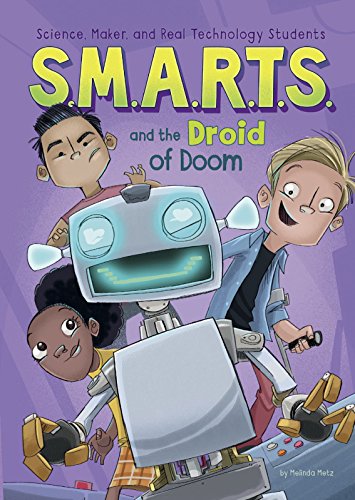 SMARTS & THE DROID OF DOOM