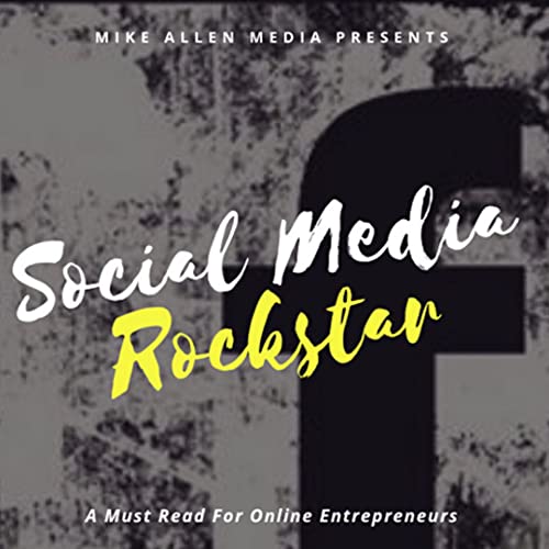 Social Media RockStar (English Edition)
