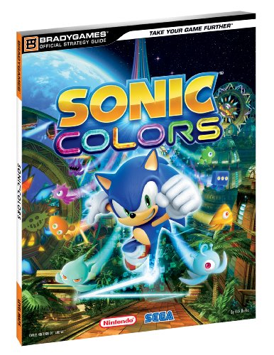 Sonic Colors Official Strategy Guide (Bradygames Strategy Guides)