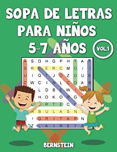 Sopa de letras para niños 5-7 años: 200 Sopa de letras para Niños de 5, 6, 7 Años con Soluciones - Entrena la Memoria y la Lógica Vol 1