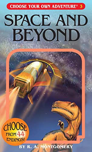 Space and Beyond (Choose Your Own Adventure)