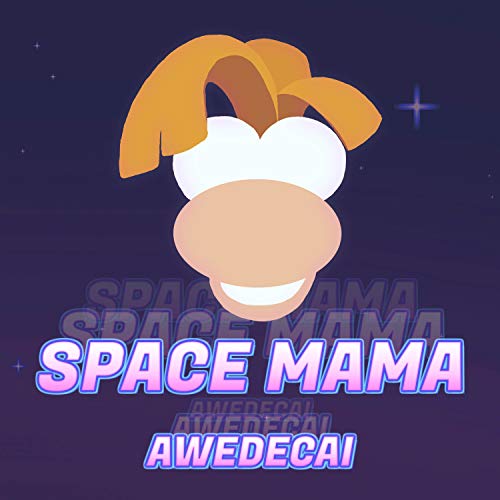 Space Mama (From "Rayman Forever")