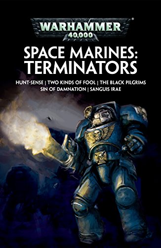 Space Marines: Terminators (Warhammer 40,000) (English Edition)