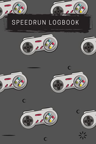 Speedrun Logbook for Speedrunner - Every Second Counts - Log Your Time, Rules and make Notes for Every Run You Start!: Logbook with Rule Choice and Notes - Never Forget any Run