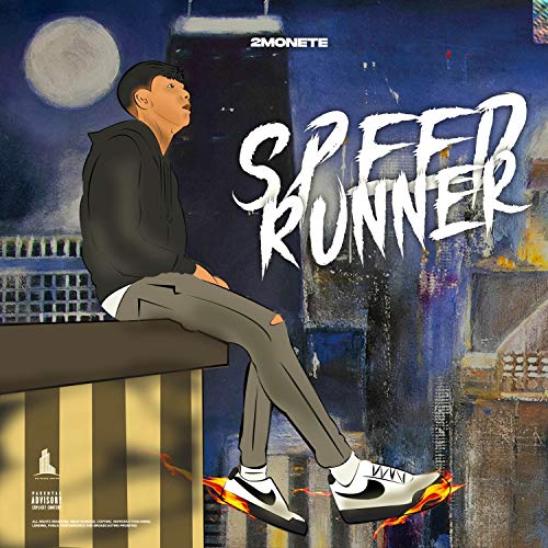 Speedrunner [Explicit]
