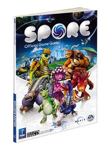 Spore Official Game Guide (Prima Official Game Guides)