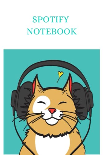 Spotify Notebook: Spotify Cat listens Notebook - Composition Notebook - College Ruled 100 Pages - 6 x 9