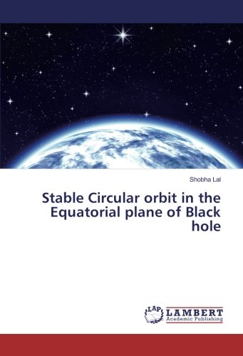 Stable Circular orbit in the Equatorial plane of Black hole