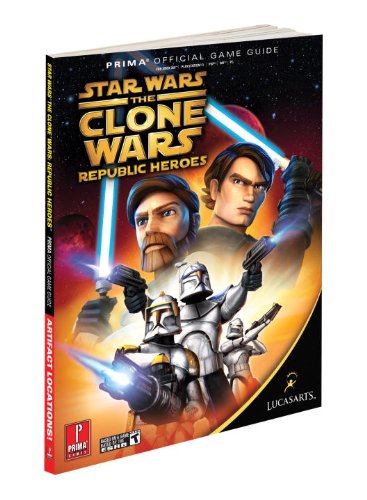 Star Wars Clone Wars Republic Heroes: Prima's Official Game Guide (Prima Official Game Guides)