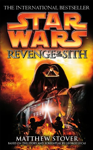 Star Wars: Episode III: Revenge of the Sith (English Edition)