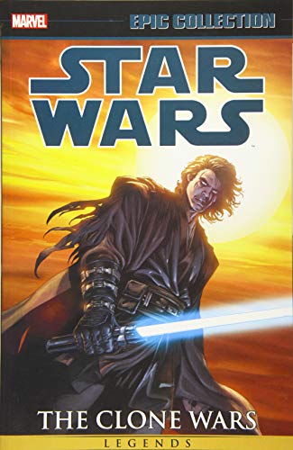 STAR WARS LEGENDS EPIC COLLECTION CLONE WARS 03: The Clone Wars