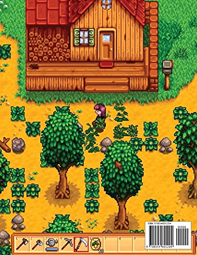 Stardew Valley : COMPLETE GUIDE: How to Become a Pro Player in Stardew Valley (Walkthroughs, Tips, Tricks, and Strategies)