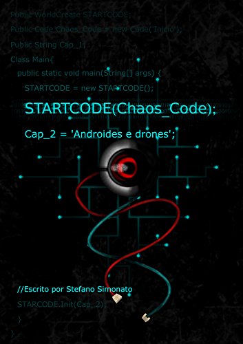 StartCode Chaos Code: Androides e Drones (Portuguese Edition)