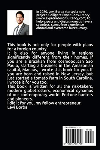 Starting Your Own Business Far From Home: What (Not) to Do When Opening a Company in Another State, Country, or Galaxy (The Digital Nomad & Expat Mentor)