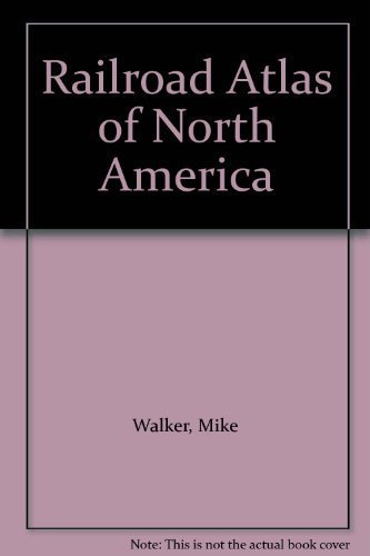 Steam Powered Video's Comprehensive Railroad Atlas of North America: California and Nevada