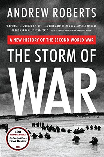 STORM OF WAR: A New History of the Second World War