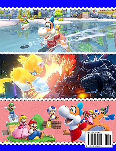 Super Mario 3D World Bowser's Fury: COMPLETE GUIDE: Best Tips, Tricks, Walkthroughs and Strategies to Become a Pro Player