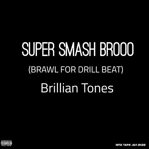 Super Smash Bros Brawl For Drill Beat [Explicit]
