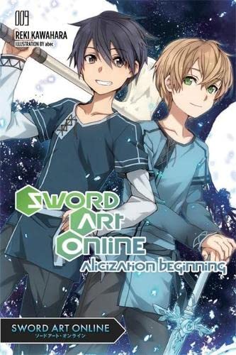 Sword Art Online 9 (light novel): Alicization Beginning (Sword Art Online Progressive the Novel)