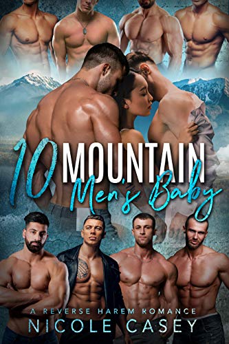 Ten Mountain Men's Baby: A Reverse Harem Romance (Love by Numbers Book 9) (English Edition)